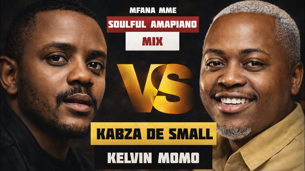 KABZA DE SMALL VS KELVIN MOMO 2026 | SOULFUL AMAPIANO | 13 FEB