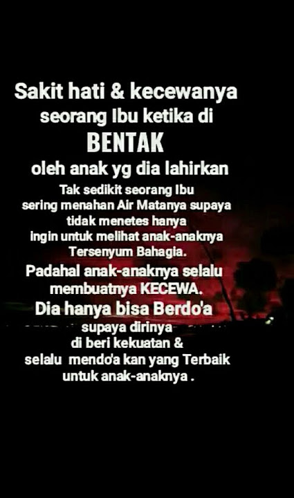 Sakit Hati Dan Kecewanya Seorang Ibu Ketika di Bentak Anaknya