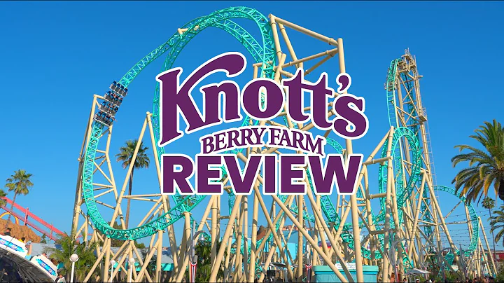 Knott's Berry Farm Review | A Comprehensive Guide to America’s First Theme Park