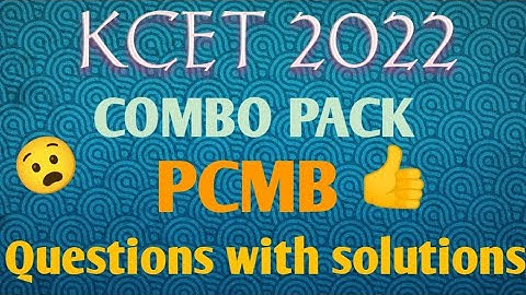 Kcet  PCMB questions with solutions 2022😧 Combo pack🤩#kcet2022 #kcet2021