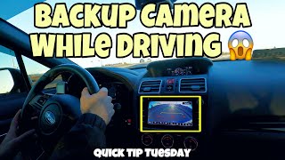 Subaru Backup Camera While Driving! | QTT EP 1