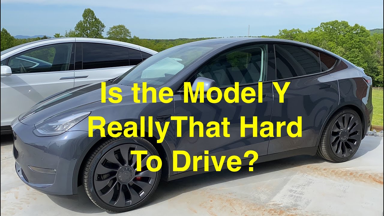 Is the Tesla Model Y Really that hard to Drive? 