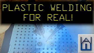 The Real Plastic Welding! - Let Me Learn You