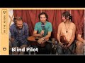 On The Record: Blind Pilot Talks Helio Sequence