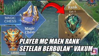 KETIKA PLAYER MAGIC CHESS MAEN DI RANKED SETELAH BERBULAN