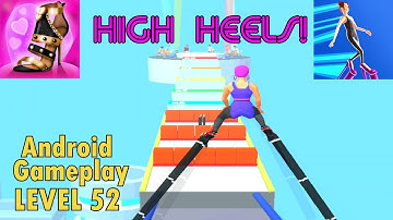 High Heels Level 52 - High Heels Game - High Heels Walking