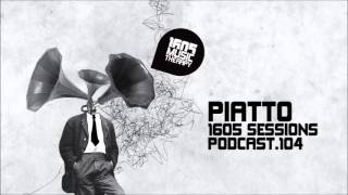 1605 Podcast 104 with Piatto