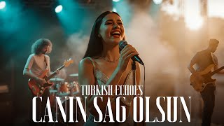 Canın Sağ Olsun Cover - Psychedelic Anatolian Rock