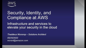 Security, Identity, and Compliance at AWS
