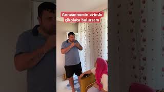 Anneannemin evinde çikolata bulursam #shorts #keşfet #funny #comedy #erdemgiller #bayram