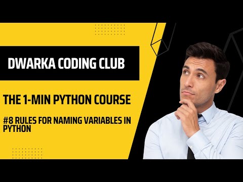 #8 Rules for naming variables in python || Explained in 1 minute || DWARKA CODING CLUB