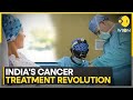 India's Cancer treatment breakthrough - India makes a mark on global map 