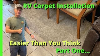 Replacing your RV Carpet, Not as hard as one may think.