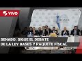 EN VIVO: EL SENADO SIGUE CON EL DEBATE DE LA LEY BASES Y PAQUETE FISCAL