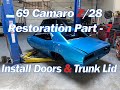 69 Camaro Z/28 in Le Mans Blue Full Restoration Video Series - Part 7 - Re Installing Doors & Trunk