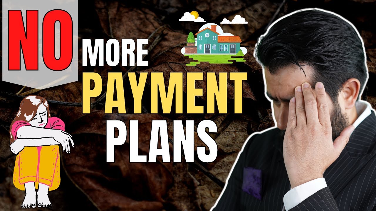 Will Developers STOP giving Payment Plans? - YouTube