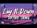 Lloyd - Lay It Down (Steelix Remix) [Music] Lay your head on my pillow [TikTok Song]
