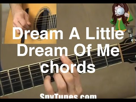 Dream A Little Dream Of Me Chord Chart