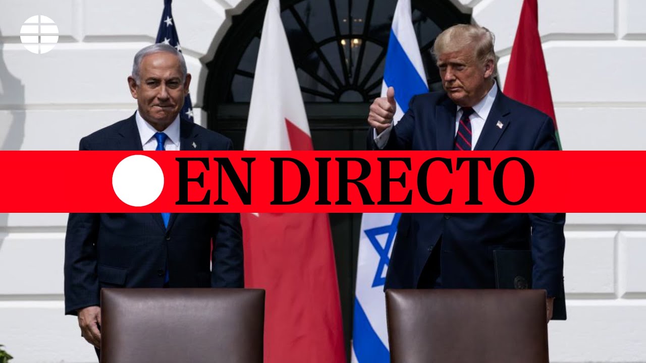 🔴 DIRECTO | Trump y Netanyahu ofrecen una rueda de prensa tras su ...