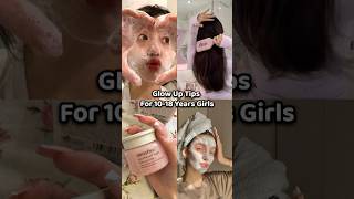 Glow Up Tips For 10-18 Years Girls 😍🎀#skincare #glowup #viral #shorts