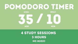 35 / 10  Pomodoro Timer - 3 hours study || No music - Study for dreams - Deep focus - Study timer