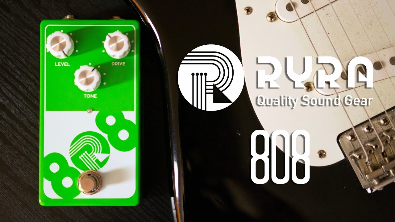 The Best TS808 Clone? - RYRA - 808 Pedal Demo (3 Guitars) - YouTube