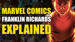 Marvel Comics: Franklin Richards Explained | Comics Explained