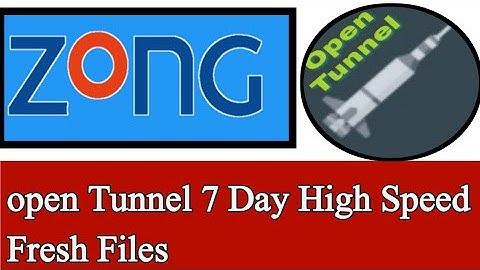 Zong Free Internet | Open Tunnel Fresh High Speed new Files | WAMFY Tech