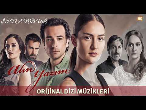Alın Yazım (Orijinal Dizi Müzikleri) - İstanbul