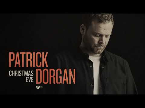 Patrick Dorgan - Christmas Eve (Official Single)