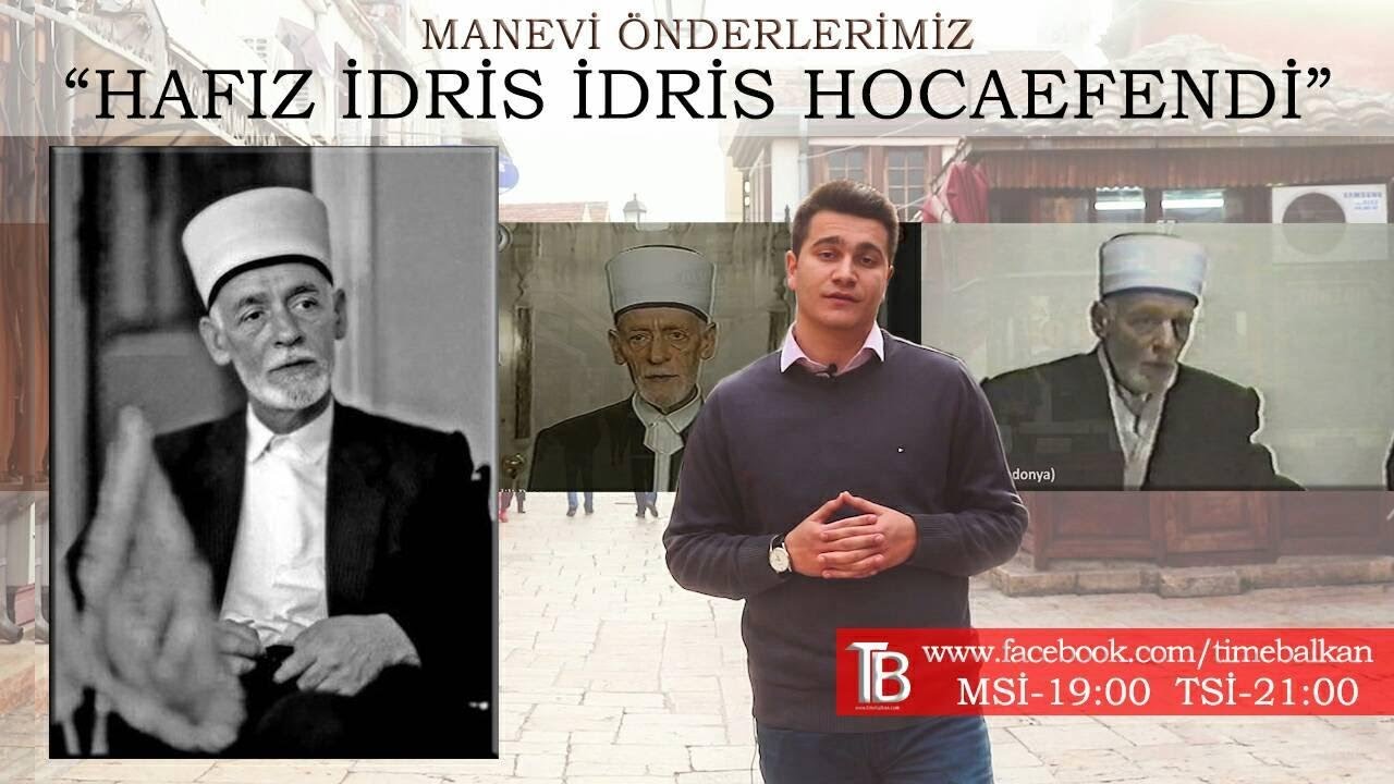 ÜSKÜPLÜ HAFIZ İDRİS İDRİS HOCAEFENDİ