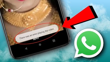 🔴Fix - There was an error playing the video WhatsApp Status Problem⚡⚡ | THERE WAS AN ERROR WhatsApp