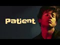 Charlie Puth - Patient (Lyrics)