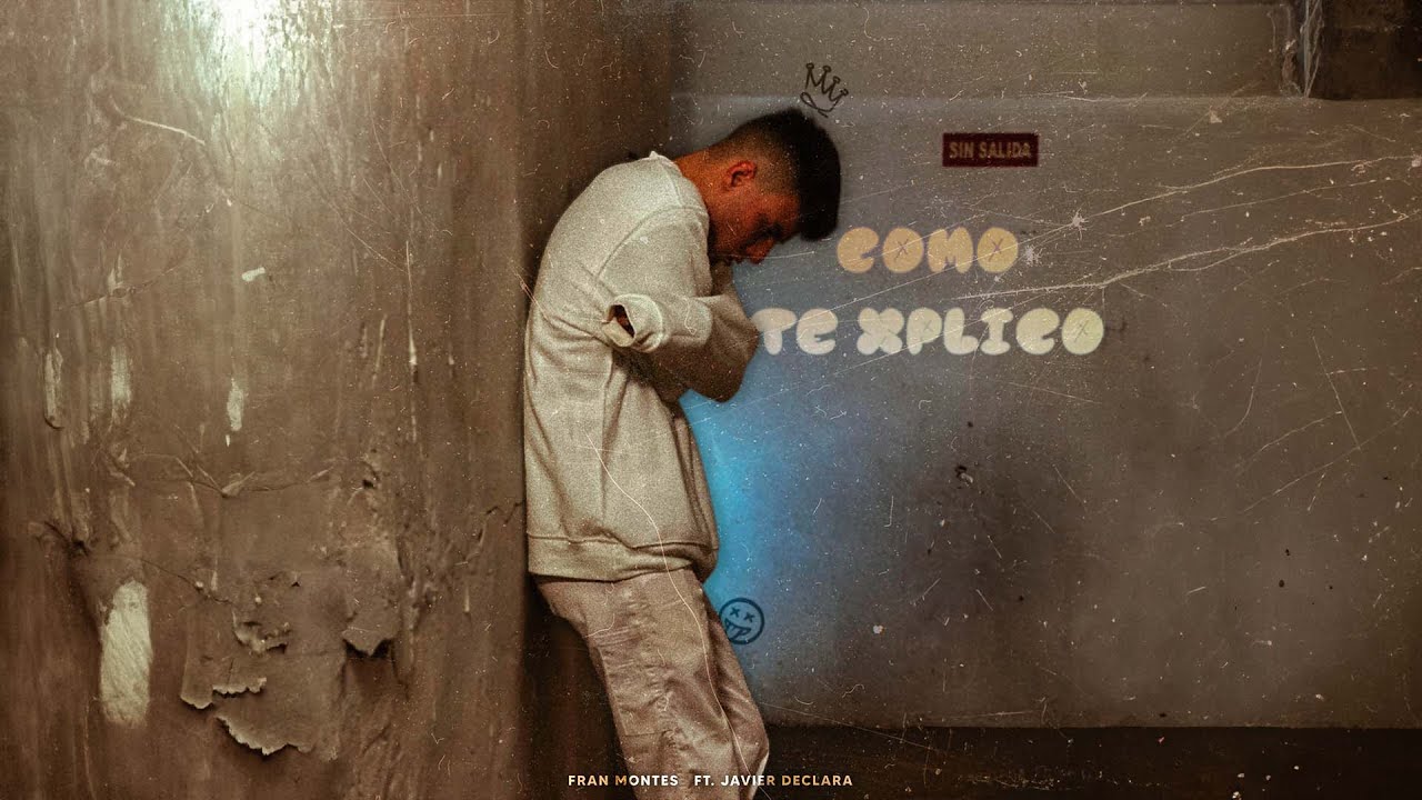 Watch Como Te xplico - Fran Montes Ft. Javier Declara on YouTube Watch Como Te xplico - Fran Montes Ft. Javier Declara on YouTube