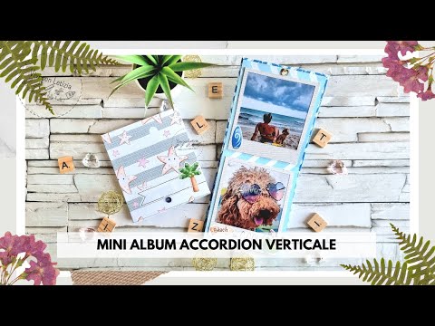 MINI ALBUM ACCORDION VERTICALE (2022) Album fai da te #1 - Cricut tutorial italiano #10