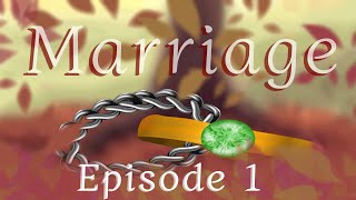 Marriage...Ep 1 (Dealing Hearts)