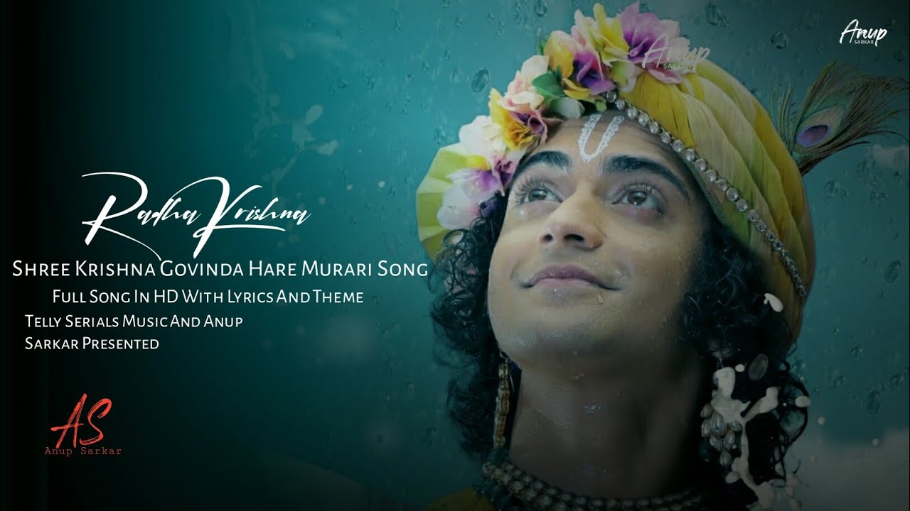 Shree Krishna Govinda Hare Murari Very Powerful Song of Lord Krishna   Radhakrishna