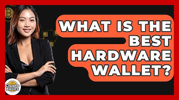 What Is the Best Hardware Wallet? - CryptoBasics360.com