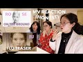 (HONEST REACTION) ROSÉ - 'On The Ground' M/V & 'R' Album, IU Flu Teaser