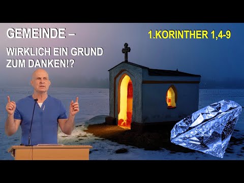 10.07.2022 | Gemeinde - Wirklich ein Grund zu danken!? | 1.Kor.1,4-9 | Pastor U.Wosylus