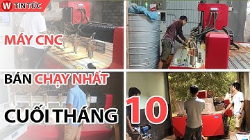 Máy CNC khắc gỗ Bán Chạy Nhất nửa cuối Tháng 10 | CNC Đông Phương
