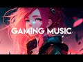 Gaming Music 2023 ♫♫ Best Of EDM ♫ NCS ,Trap, Dubstep, House