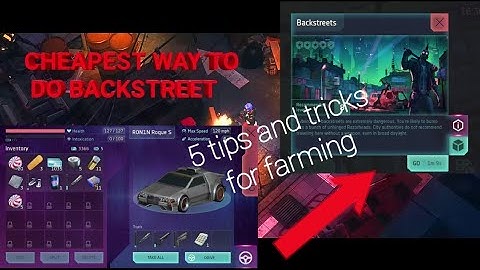 cheapest way to do backstreet | 5 farming tips and tricks | cyberika:action adventure cyberpunk RPG