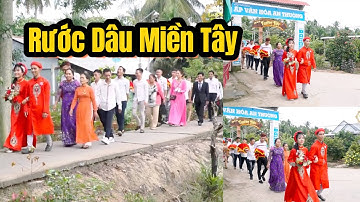 Đám Cưới Miệt Vườn Rước Dâu Đi Bộ Trên Đường Quê Thật Là Vui | Đám Cưới Miền Tây