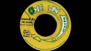 Errol Dunkley - Created By The Father