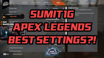 summit1g Apex Legends Settings 2019 + Sensitivity! - ProSettings