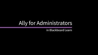Ally for Administrators in Blackboard Learn