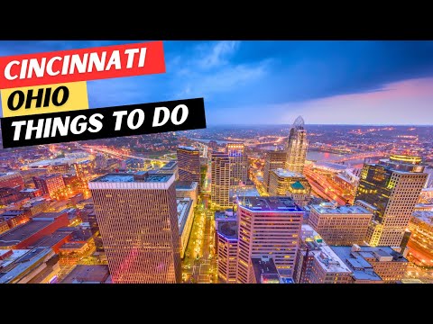 The 25 BEST Things To Do In Cincinnati Ohio 3 Things To AVOID 