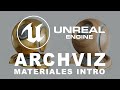 Unreal Engine para ArchViz - Materiales PBR introduccion