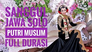 SANGGUL JAWA SOLO PUTRI MUSLIM